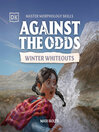 Against the Odds Winter Whiteouts
